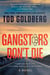 Gangsters Don't Die - A Novel