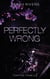 Captive tome 1.5 - Perfectly Wrong - La saga qui a conquis des millions de lecteurs !