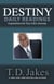 Destiny Daily Readings - Inspirations for Your Life's Journey