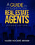 A Guide for Commercial Real Estate Agents  Second Edition