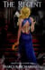 The Regent - The Wildfire Saga, #5