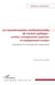 Les transformations institutionnelles de l'action publique - Armées, enseignement supérieur et enseignement scolaire Contribution à la sociologie des organisations - Contribution à la sociologie des organisations