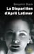 La disparition d'April Latimer