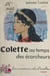 Colette au temps des écorcheurs