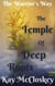 The Temple of Deep Roots - The Warrior's Way