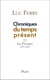 Chroniques du temps présent II