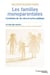 Les familles monoparentales - Conditions de vie, vécu et action publique