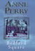 Bedford Square (Thomas Pitt Mystery, Book 19) - Murder, intrigue and class struggles in Victorian London