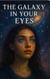 The Galaxy in Your Eyes