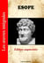 Les oeuvres intégrales d'Esope - Edition augmentée