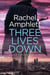 Three Lives Down - Dan Taylor