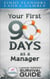A Manage Fearlessly Survival Guide Your First 90 Days as a Manager by Cynthia Flanders and Laura Gamble