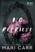 No Reprieve - June Girls, #1