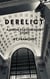 Derelict: A Union Station Short Story