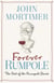 Forever Rumpole - The Best of the Rumpole Stories