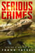 Serious Crimes - Strike a Match, #1