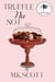 Truffle Me Not