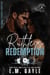 Ruthless Redemption: A dark MC romance - Outlaw Justice, #3