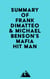 Summary of Frank Dimatteo & Michael Benson's Mafia Hit Man