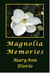 Magnolia Memories