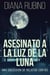 Asesinato A La Luz De La Luna - Una Colección De Relatos Cortos