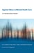 Applied Ethics in Mental Health Care - An Interdisciplinary Reader
