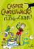 Casper Candlewacks in the Claws of Crime!