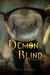 Demon Blind - Resurrection Chronicles