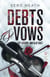 Debts and Vows: The Deirdre and Elio Duet - Titans and Tyrants Sets and Collections, #1