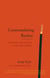 Contemplating Reality - A Practitioner's Guide to the View in Indo-Tibetan Buddhism