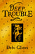 Deep Trouble