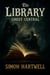 The Library: Ghost Central - The Library, #3