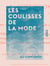 Les Coulisses de la mode - Paris-Vivant