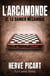 Le Damier mécanique - Arcamonde, T12