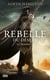 Rebelle du désert - tome 2 La trahison