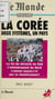 La Corée - Deux systèmes, un pays