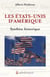 Les États-Unis d’Amérique. Synthèse historique