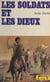 Les soldats et les dieux