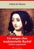 Un souper chez mademoiselle Rachel – suivi d'annexes - Nouvelle édition 2019