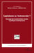 Capitalisme ou Technocratie ? - Sociologie des transformations sociales et politiques contemporaines