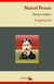 Marcel Proust : Oeuvres complètes et annexes (annotées, illustrées) - A la recherche du temps perdu (les 7 tomes), les plaisirs et les jours, articles...