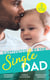 Captivated By The Single Dad - Rancher's Twins: Mum Needed / Saved by the Single Dad / Summer With A French Surgeon