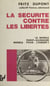 La sécurité contre les libertés : le modèle Ouest-allemand, modèle pour l'Europe ?