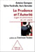 La Prudence et l’Autorité - Juges et procureurs du XXIe siècle