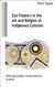 Eye Floaters in the Art and Religion of Indigenous Cultures - Stone Age Europe, Central Asia and America