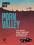 Porn Valley - Une saison dans l'industrie la moins fréquentable de Californie