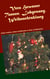 Tannen, Lobgesang, Weihnachtsklang - Gedichte, Geschichten, Liedtexte und Bühnenstücke  zur Advents- und Weihnachtszeit