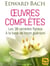 Œuvres complètes (Edward Bach) - Les 38 remèdes floraux de Bach