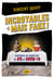 Incroyables...  mais faux ! - Histoires de complots de JFK au Covid-19