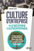 Culture d’entreprise : des racines et des hommes - Construire sa stratégie sur son ADN et la déployer grâce à sa culture